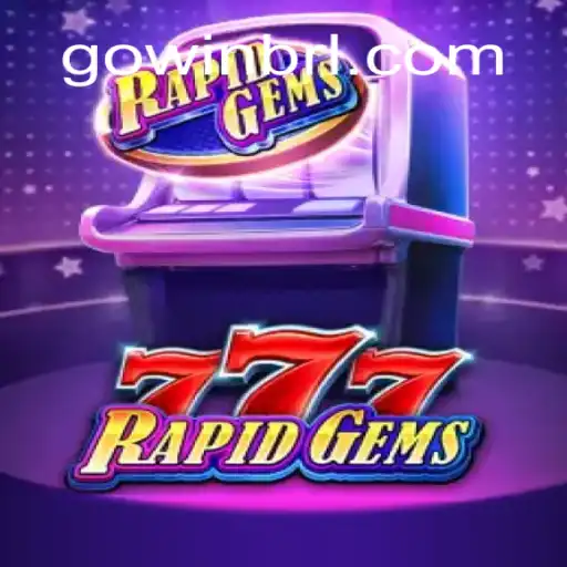 Exploring RapidGems777 on the GoWin Platform - Online Slots Brasil #1